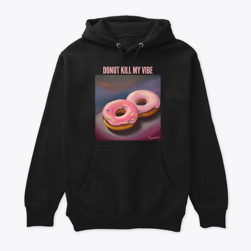 Donut kill my vibe